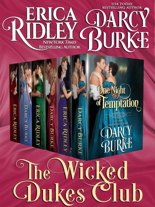 Title details for Wicked Dukes Club (Books 1-6) by Erica Ridley - Available